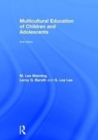 Multicultural Education of Children and Adolescents - Book