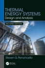Thermal Energy Systems : Design and Analysis, Second Edition - Book