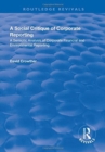 A Social Critique of Corporate Reporting: A Semiotic Analysis of Corporate Financial and Environmental Reporting : A Semiotic Analysis of Corporate Financial and Environmental Reporting - Book