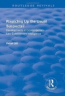 Rounding Up the Usual Suspects? : Developments in Contemporary Law Enforcement Intelligence - Book