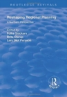 Reshaping Regional Planning : A Northern Perspective - Book