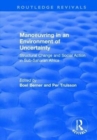 Manoeuvring in an Environment of Uncertainty : Structural Change and Social Action in Sub-Saharan Africa - Book