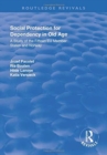 Social Protection for Dependency in Old Age : A Study of the Fifteen EU Member States and Norway - Book