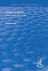 Echoes of Utopia : Studies in the Legacy of Marx - Book
