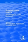Governing Global Finance : New Challenges, G7 and IMF Contributions - Book