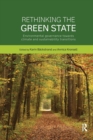 Rethinking the Green State : Environmental governance towards climate and sustainability transitions - Book
