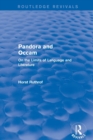 Routledge Revivals: Pandora and Occam (1992) : On the Limits of Language and Literature - Book