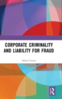 Corporate Criminality and Liability for Fraud - Book