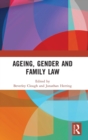 Ageing, Gender and Family Law - Book