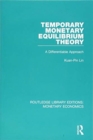 Temporary Monetary Equilibrium Theory : A Differentiable Approach - Book