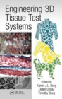 Engineering 3D Tissue Test Systems - Book