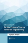Introduction to Tsallis Entropy Theory in Water Engineering - Book