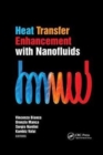 Heat Transfer Enhancement with Nanofluids - Book