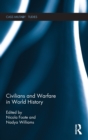 Civilians and Warfare in World History - Book