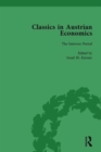 Classics in Austrian Economics, Volume 2 : A Sampling in the History of a Tradition - Book