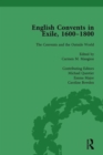 English Convents in Exile, 1600-1800, Part II, vol 6 - Book