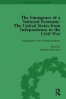 The Emergence of a National Economy Vol 1 : The United States from Independence to the Civil War - Book