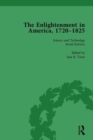 The Enlightenment in America, 1720-1825 Vol 4 - Book
