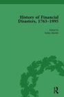 The History of Financial Disasters, 1763-1995 Vol 1 - Book