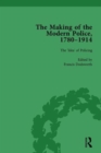 The Making of the Modern Police, 1780-1914, Part I Vol 1 - Book