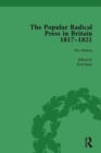 The Popular Radical Press in Britain, 1811-1821 Vol 5 : A Reprint of Early Nineteenth-Century Radical Periodicals - Book