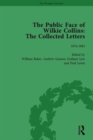 The Public Face of Wilkie Collins Vol 3 : The Collected Letters - Book