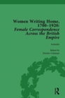 Women Writing Home, 1700-1920 Vol 2 : Female Correspondence Across the British Empire - Book