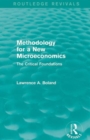 Methodology for a New Microeconomics (Routledge Revivals) : The Critical Foundations - Book