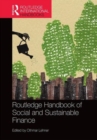 Routledge Handbook of Social and Sustainable Finance - Book