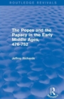 The Popes and the Papacy in the Early Middle Ages (Routledge Revivals) : 476-752 - Book