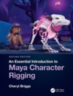 An Essential Introduction to Maya Character Rigging - Book