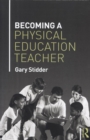 Becoming a Physical Education Teacher - Book