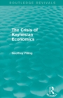 The Crisis of Keynesian Economics (Routledge Revivals) - Book