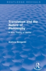 Translation and the Nature of Philosophy (Routledge Revivals) : A New Theory of Words - Book