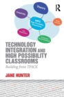 Technology Integration and High Possibility Classrooms : Building from TPACK - Book