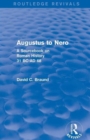 Augustus to Nero (Routledge Revivals) : A Sourcebook on Roman History, 31 BC-AD 68 - Book