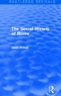 The Social History of Rome (Routledge Revivals) - Book