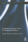 Candidate Character Traits in Presidential Elections - Book