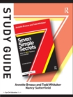 Study Guide, Seven Simple Secrets : What the BEST Teachers Know and Do! - Book