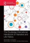The Routledge International Handbook on Narrative and Life History - Book