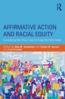 Affirmative Action and Racial Equity : Considering the Fisher Case to Forge the Path Ahead - Book