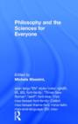 Philosophy and the Sciences for Everyone - Book