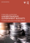 Understanding Government Budgets : A Guide to Practices in the Public Service - Book
