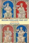 Ruling England 1042-1217 - Book