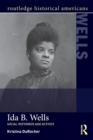 Ida B. Wells : Social Activist and Reformer - Book