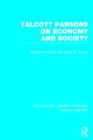 Talcott Parsons on Economy and Society - Book