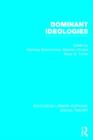 Dominant Ideologies (RLE Social Theory) - Book