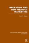 Innovation and New Product Marketing (RLE Marketing) - Book