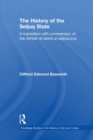 The History of the Seljuq State : A Translation with Commentary of the Akhbar al-dawla al-saljuqiyya - Book