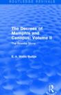 The Decrees of Memphis and Canopus: Vol. II (Routledge Revivals) : The Rosetta Stone - Book